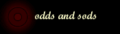 Odds and Sods